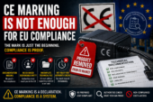 Why CE Marking Is Not Enough for EU Compliance