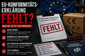 EU-Konformitätserklärung fehlt – was jetzt zu tun ist (Guide)